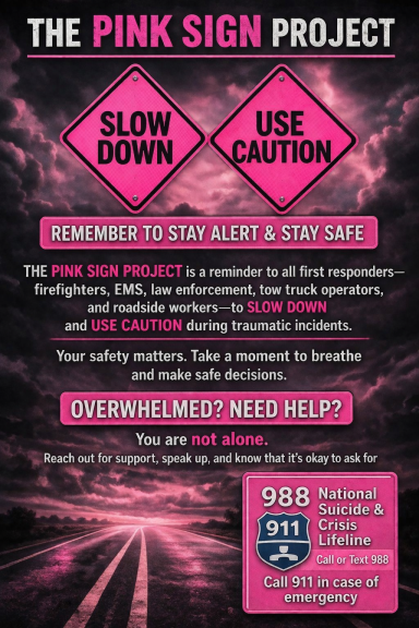 Pink poster with safety reminders to slow down and use caution for road safety awareness.